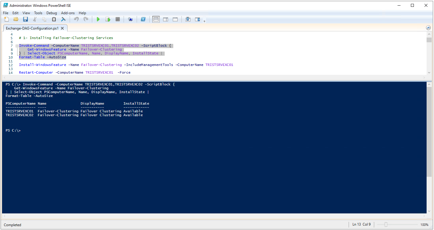 Her iki Exchange Server üzerinde Failover Clustering Feature durumunun Available olarak görüntülenmesi