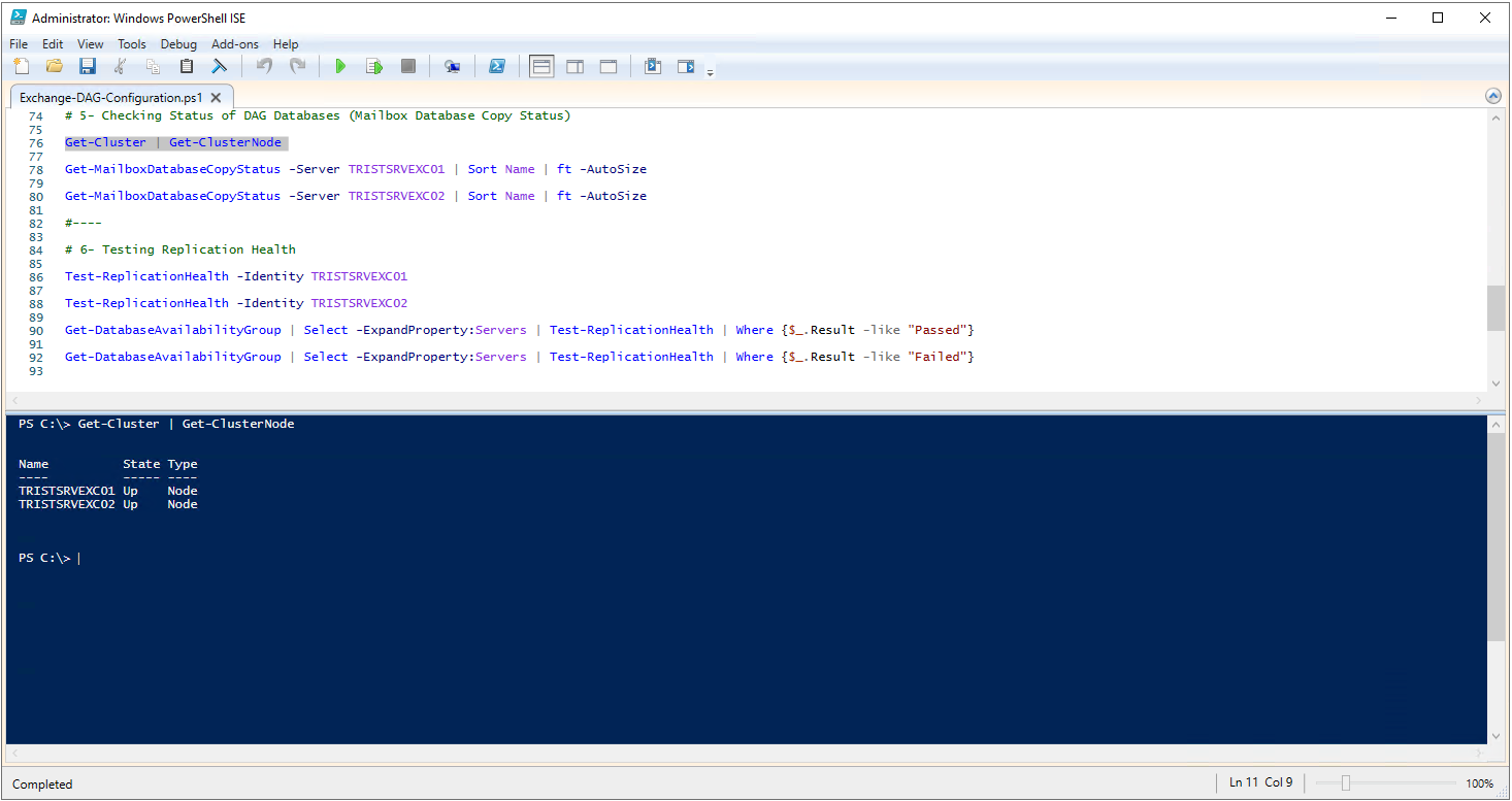 Get-Cluster ve Get-ClusterNode ile her iki Cluster node'unun Up durumda doğrulanması