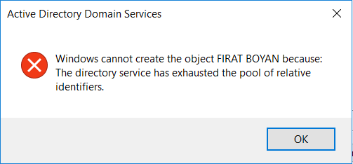 directory service has exhausted the fool of relative identifiers