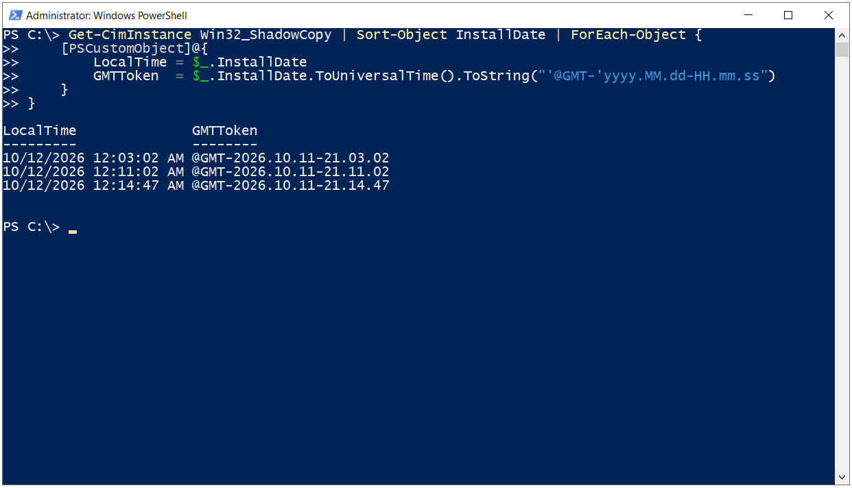 PowerShell ile Shadow Copy yerel saat ve @GMT zaman damgası listesi